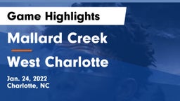 Mallard Creek  vs West Charlotte Game Highlights - Jan. 24, 2022