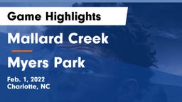 Mallard Creek  vs Myers Park  Game Highlights - Feb. 1, 2022