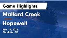 Mallard Creek  vs Hopewell  Game Highlights - Feb. 14, 2022