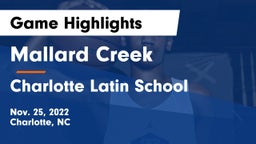 Mallard Creek  vs Charlotte Latin School Game Highlights - Nov. 25, 2022