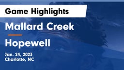 Mallard Creek  vs Hopewell  Game Highlights - Jan. 24, 2023