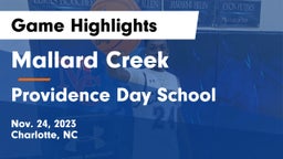 Mallard Creek  vs Providence Day School Game Highlights - Nov. 24, 2023