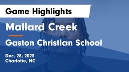 Mallard Creek  vs Gaston Christian School Game Highlights - Dec. 28, 2023