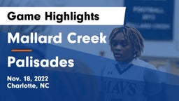 Mallard Creek  vs Palisades  Game Highlights - Nov. 18, 2022