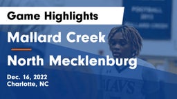 Mallard Creek  vs North Mecklenburg  Game Highlights - Dec. 16, 2022
