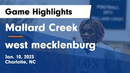 Mallard Creek  vs west mecklenburg Game Highlights - Jan. 10, 2023