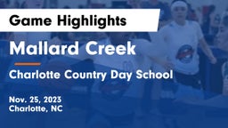 Mallard Creek  vs Charlotte Country Day School Game Highlights - Nov. 25, 2023