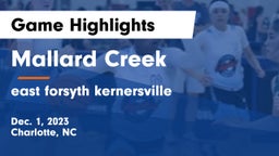 Mallard Creek  vs east forsyth  kernersville Game Highlights - Dec. 1, 2023