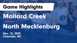 Mallard Creek  vs North Mecklenburg  Game Highlights - Dec. 15, 2023