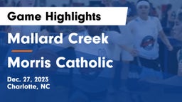 Mallard Creek  vs Morris Catholic  Game Highlights - Dec. 27, 2023
