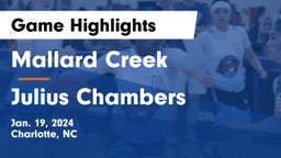 Mallard Creek  vs Julius Chambers  Game Highlights - Jan. 19, 2024