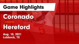Coronado  vs Hereford  Game Highlights - Aug. 10, 2021