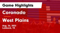Coronado  vs West Plains  Game Highlights - Aug. 26, 2022