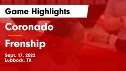 Coronado  vs Frenship  Game Highlights - Sept. 17, 2022