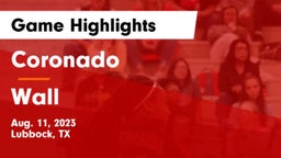 Coronado  vs Wall  Game Highlights - Aug. 11, 2023