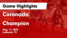Coronado  vs Champion  Game Highlights - Aug. 11, 2023