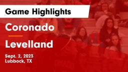 Coronado  vs Levelland Game Highlights - Sept. 2, 2023