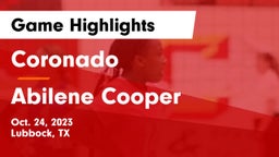 Coronado  vs Abilene Cooper  Game Highlights - Oct. 24, 2023