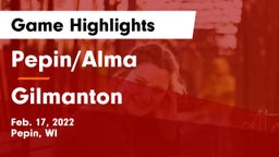 Pepin/Alma  vs Gilmanton Game Highlights - Feb. 17, 2022