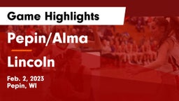 Pepin/Alma  vs Lincoln  Game Highlights - Feb. 2, 2023