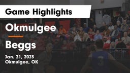 Okmulgee  vs Beggs  Game Highlights - Jan. 21, 2023