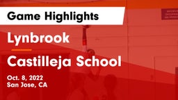  Lynbrook  vs Castilleja School Game Highlights - Oct. 8, 2022