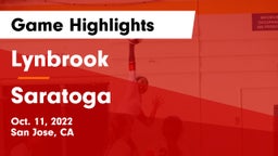  Lynbrook  vs Saratoga  Game Highlights - Oct. 11, 2022