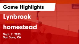  Lynbrook  vs homestead Game Highlights - Sept. 7, 2023