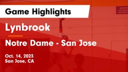  Lynbrook  vs Notre Dame - San Jose Game Highlights - Oct. 14, 2023