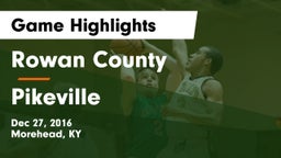 Rowan County  vs Pikeville  Game Highlights - Dec 27, 2016