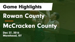Rowan County  vs McCracken County  Game Highlights - Dec 27, 2016