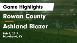 Rowan County  vs Ashland Blazer  Game Highlights - Feb 7, 2017