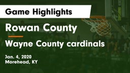 Rowan County  vs Wayne County cardinals Game Highlights - Jan. 4, 2020