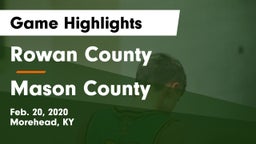 Rowan County  vs Mason County  Game Highlights - Feb. 20, 2020