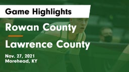 Rowan County  vs Lawrence County  Game Highlights - Nov. 27, 2021