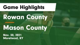 Rowan County  vs Mason County  Game Highlights - Nov. 30, 2021