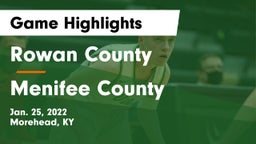 Rowan County  vs Menifee County  Game Highlights - Jan. 25, 2022