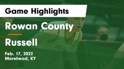 Rowan County  vs Russell  Game Highlights - Feb. 17, 2022