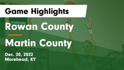 Rowan County  vs Martin County  Game Highlights - Dec. 20, 2022