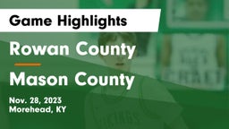 Rowan County  vs Mason County  Game Highlights - Nov. 28, 2023