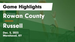 Rowan County  vs Russell  Game Highlights - Dec. 5, 2023