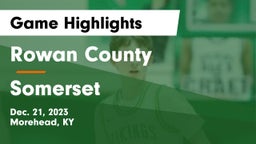 Rowan County  vs Somerset  Game Highlights - Dec. 21, 2023