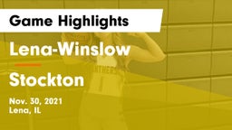Lena-Winslow  vs Stockton  Game Highlights - Nov. 30, 2021