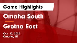 Omaha South  vs Gretna East  Game Highlights - Oct. 10, 2023