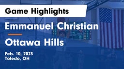 Emmanuel Christian  vs Ottawa Hills  Game Highlights - Feb. 10, 2023