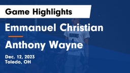 Emmanuel Christian  vs Anthony Wayne  Game Highlights - Dec. 12, 2023