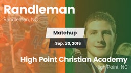Matchup: Randleman  vs. High Point Christian Academy  2016