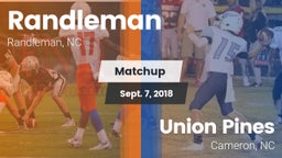 Matchup: Randleman  vs. Union Pines  2018