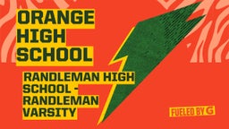 Randleman football highlights Orange High School