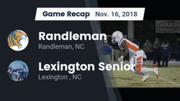 Recap: Randleman  vs. Lexington Senior  2018